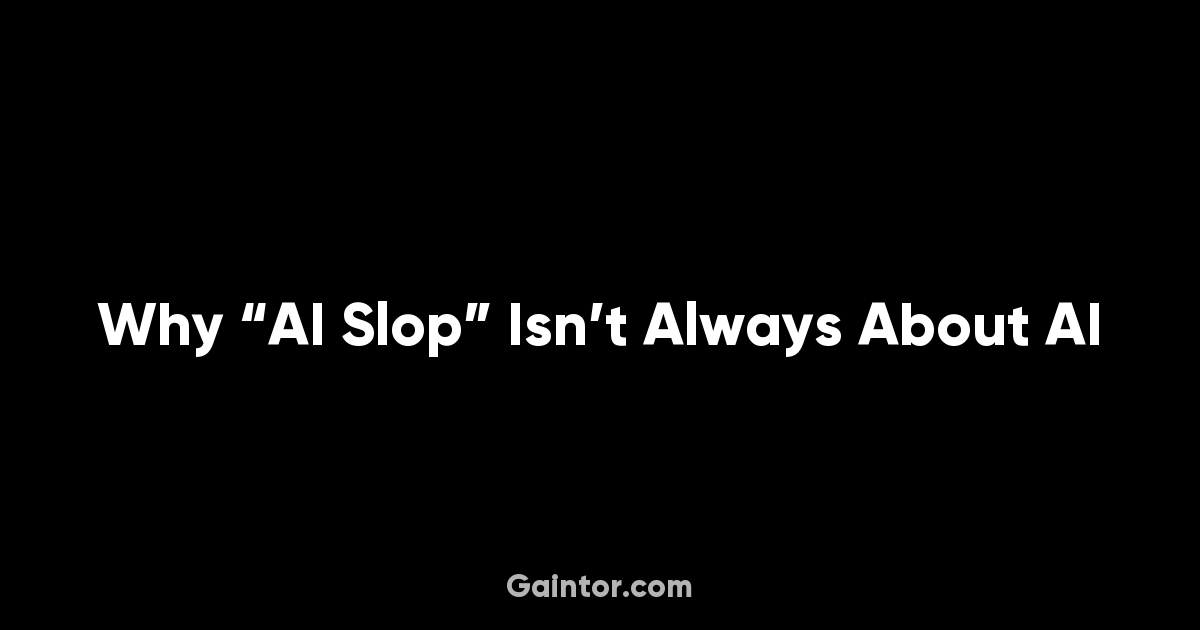 Preview image for Why AI Slop Isn’t Always About AI